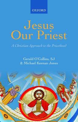 Jesus Our Priest by S.J.Gerald O'Collins image