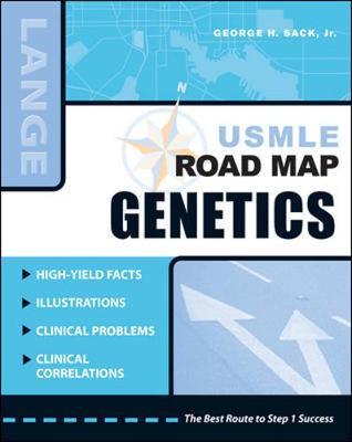 USMLE Road Map: Genetics by George Sack