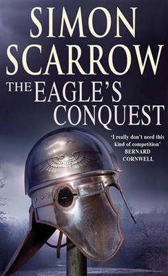 The Eagle's Conquest (Eagle #2) on Paperback by Simon Scarrow