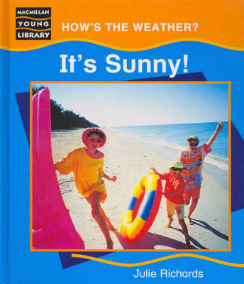 Hows the Weather Its Sunshine Macmillan Library image