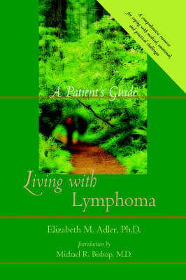 Living with Lymphoma on Hardback by Elizabeth M. Adler