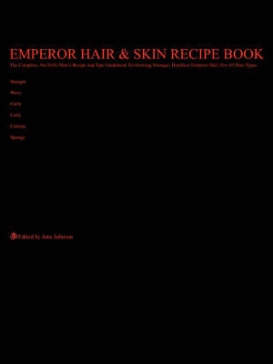 Emperor Hair and Skin Recipe Book by Jane Johnson image