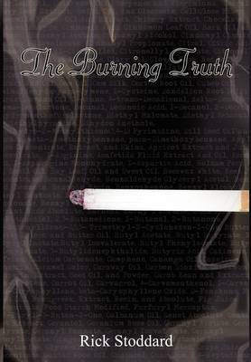 The Burning Truth on Hardback by Rick Stoddard