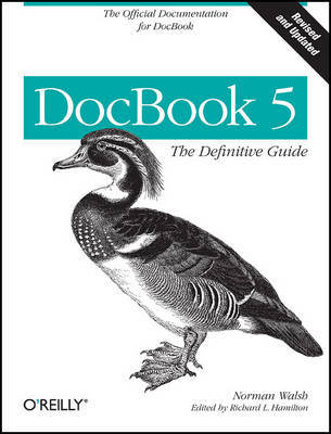 DocBook 5: The definitive guide by Norman Walsh image