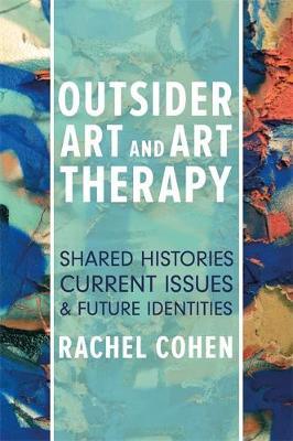 Outsider Art and Art Therapy by Rachel Cohen image