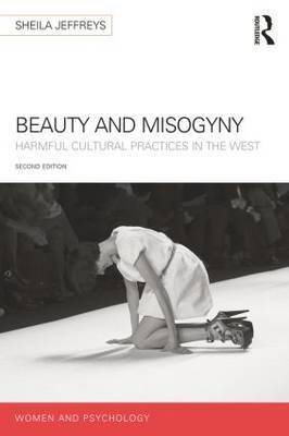 Beauty and Misogyny by Sheila Jeffreys image