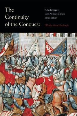 The Continuity of the Conquest by Wendy Marie Hoofnagle