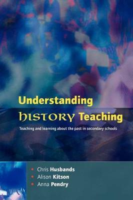 Understanding History Teaching by Chris Husbands image