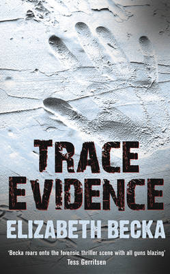 Trace Evidence by Elizabeth Becka image