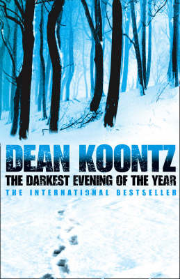 The Darkest Evening of the Year by Dean Koontz image