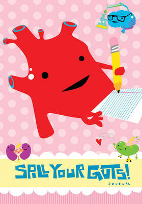 Spill Your Guts Journal by Wendy Bryan image