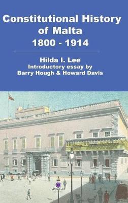 Constitutional History of Malta 1800-1914 by Hilda Lee image