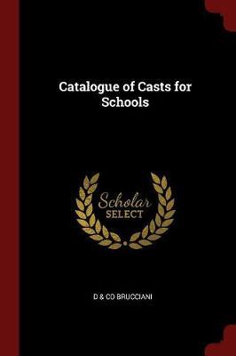 Catalogue of Casts for Schools by D & Co Brucciani image