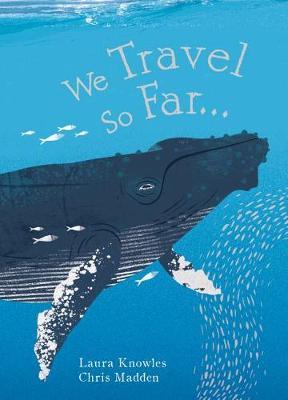 We Travel So Far by Laura Knowles image