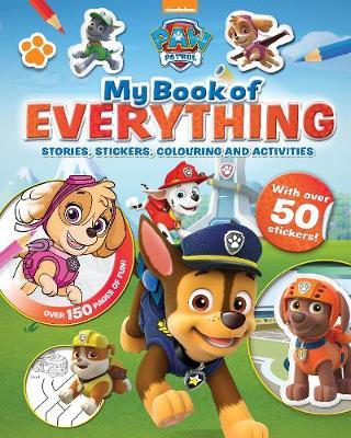 Nickelodeon PAW Patrol My Book of Everything by Parragon Books Ltd image