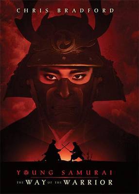 The Way of the Warrior (Young Samurai #1) by Chris Bradford image