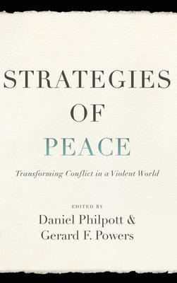 Strategies of Peace on Hardback by Daniel Philpott