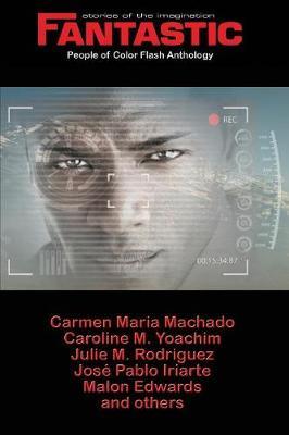 Fantastic Stories of the Imagination People of Color Flash Anthology by Julie M Rodriguez image