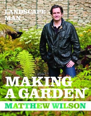 Landscape Man: Making a Garden image