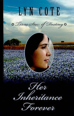 Her Inheritance Forever by Lyn Cote image