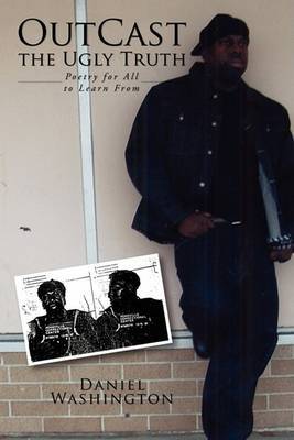 OutCast the Ugly Truth by Daniel Washington image