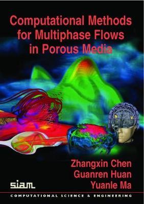 Computational Methods for Multiphase Flows in Porous Media image