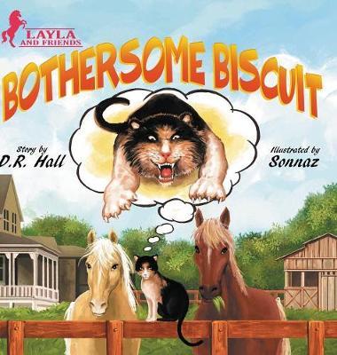 Bothersome Biscuit on Hardback by D R Hall