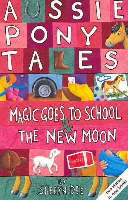 Magic Goes to School / The New Moon: AND The New Moon by Sheryn Dee image