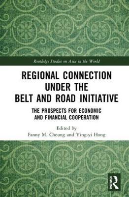 Regional Connection under the Belt and Road Initiative image