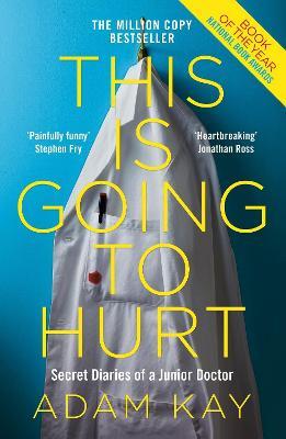 This is Going to Hurt by Adam Kay image