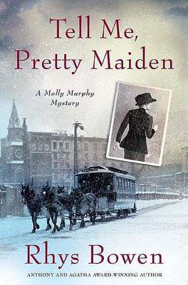 Tell Me, Pretty Maiden by Rhys Bowen image
