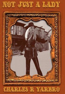 Not Just A Lady by Charles, R Yarbro image