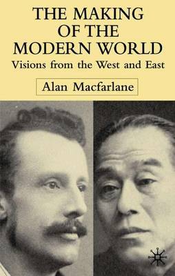 The Making of the Modern World by A. Macfarlane image