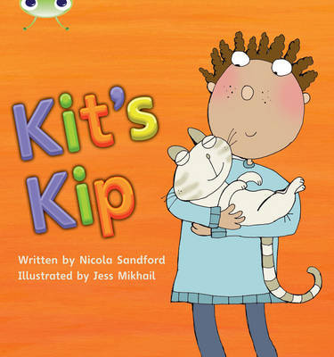 Bug Club Phonics Bug Set 03 Kit's Kip by Nicola Sandford image