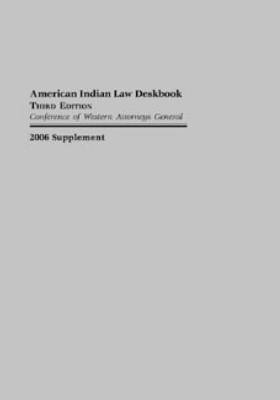 Supplement to the American Indian Law Deskbook: 2006 on Paperback