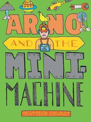 Arno And The Mini Machine by Seymour Chwast image