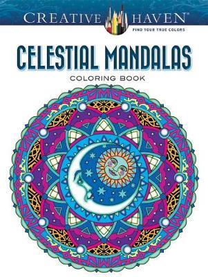 Creative Haven Celestial Mandalas Coloring Book by Marty Noble