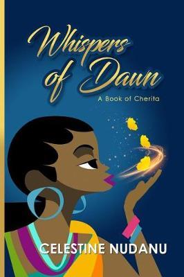 Whispers of Dawn by Mrs Celestine Nudanu image