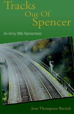 Tracks Out of Spencer on Hardback by Jean Thompson Barrick