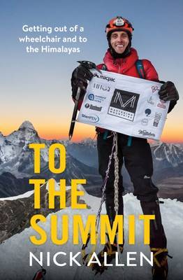 To the Summit on Paperback by Nick Allen