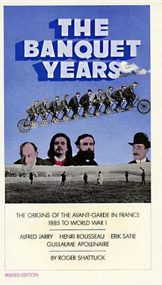The Banquet Years by Roger Shattuck image