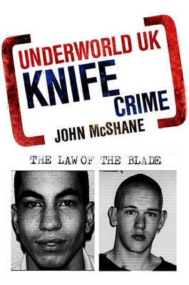 Underworld UK: Knife Crime image