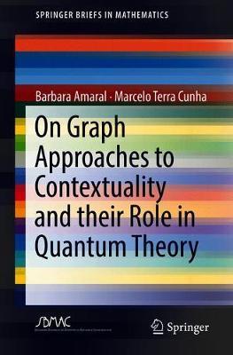 On Graph Approaches to Contextuality and their Role in Quantum Theory image