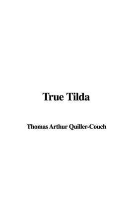 True Tilda by Thomas Arthur Quiller Couch image