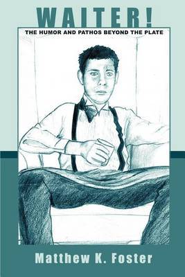 Waiter! by Matthew K Foster image
