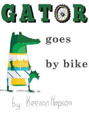 Gator Goes by Bike by Keenan a Hopson image