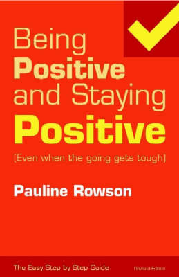 Being Positive and Staying Positive by Pauline Rowson image