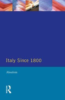 Italy Since 1800 by Roger Absalom image