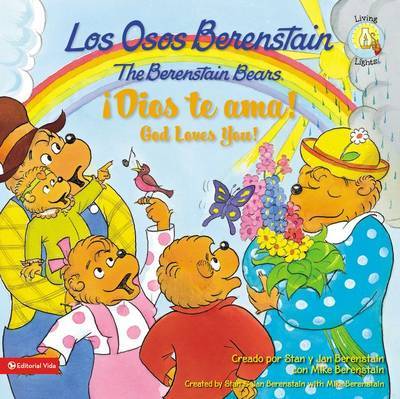 Los Osos Berenstain !Dios Te ama!/The Berenstain Bears God Loves You! on Paperback by Stan Berenstain