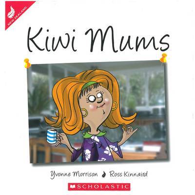 Kiwi Mums by Yvonne Morrison image